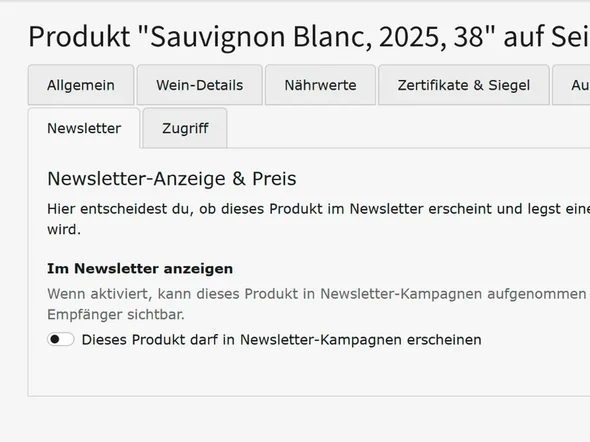 Reiter Newsletter: Schalter, ob der Wein in Newsletter-Kampagnen erscheinen darf, mit eigenem Preis für Abonnenten
